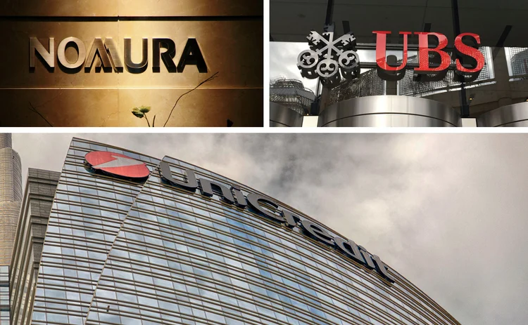 Nomura, UBS and UniCredit