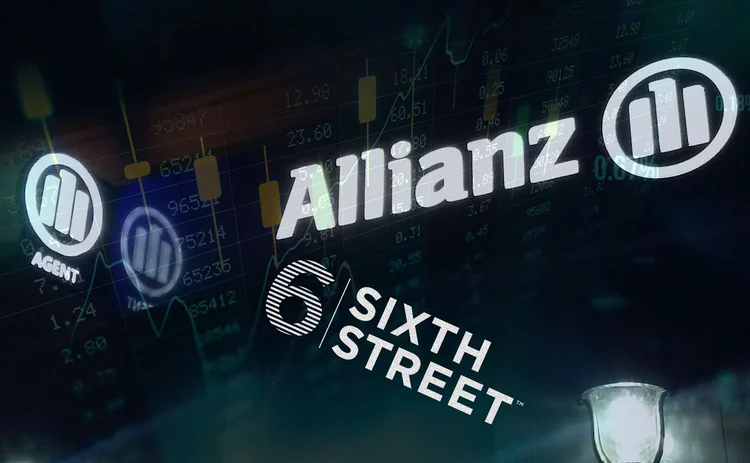 Allianz and Sixth Street