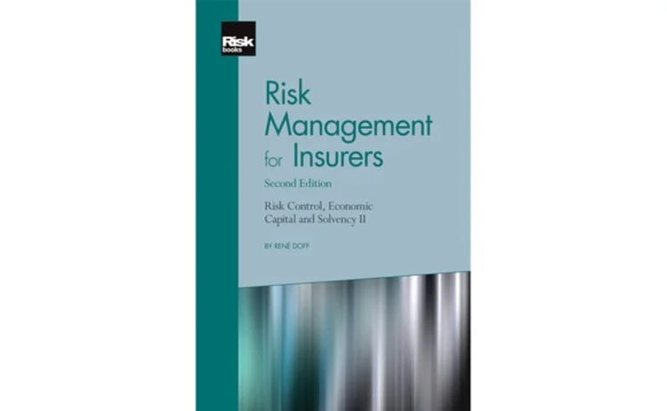 Risk Management For Insurers by Rene Doff